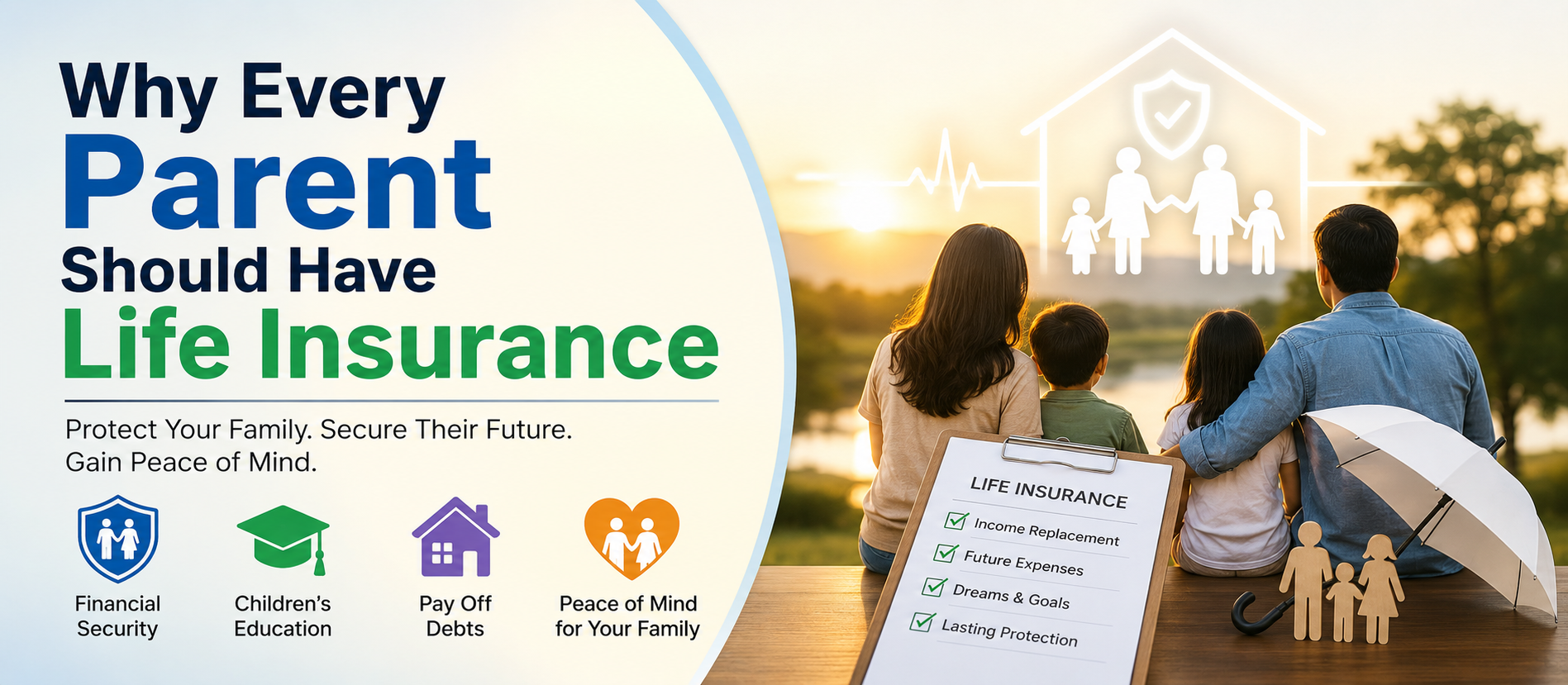 Why Every Parent Should Have Life Insurance
